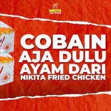 Sejarah Nikita Fried Chicken
